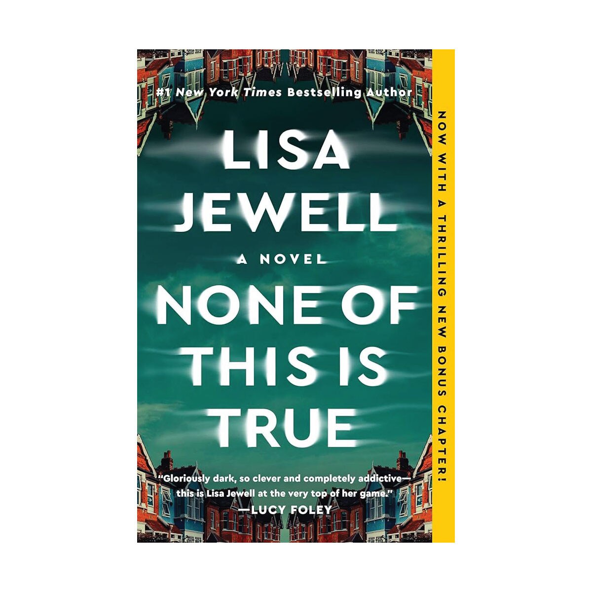 None of This is True Lisa Jewell
